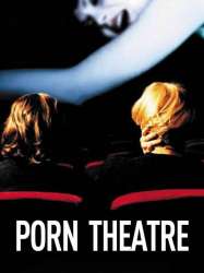 Porn Theatre