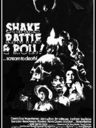 Shake, Rattle & Roll