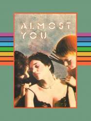 Almost You