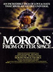 Morons from Outer Space