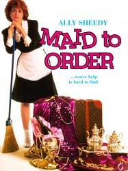 Maid to Order