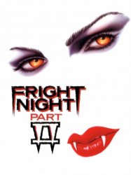 Fright Night Part 2