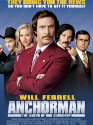 Anchorman: The Legend of Ron Burgundy