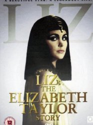 Liz: The Elizabeth Taylor Story