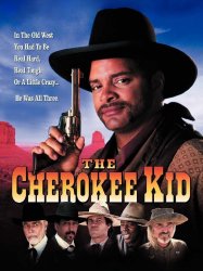 The Cherokee Kid