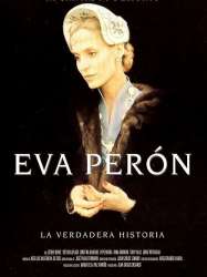 Eva Perón: The True Story