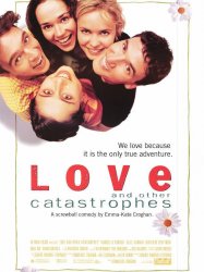 Love and Other Catastrophes