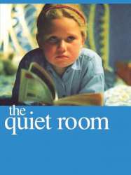 The Quiet Room