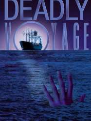 Deadly Voyage