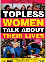 Topless Women Talk About Their Lives