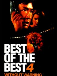 Best of the Best 4: Without Warning