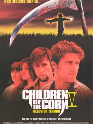 Children of the Corn V: Fields of Terror