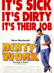 Dirty Work