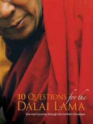 10 Questions for the Dalai Lama