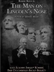 The Man on Lincoln's Nose