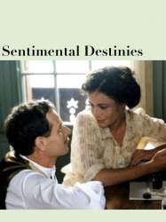 Sentimental Destinies