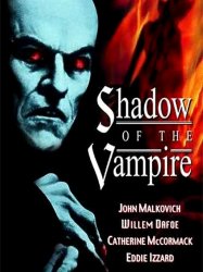 Shadow of the Vampire