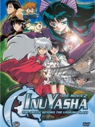 Inuyasha the Movie 2: The Castle Beyond the Looking Glass