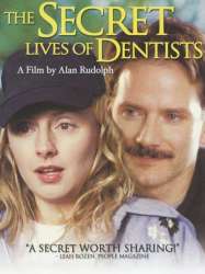 The Secret Lives of Dentists