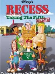 Recess: Taking the Fifth Grade