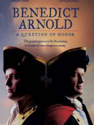 Benedict Arnold: A Question of Honor