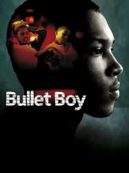 Bullet Boy