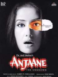 Anjaane: The Unkown