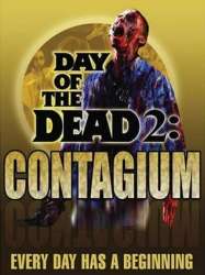 Day of the Dead 2: Contagium