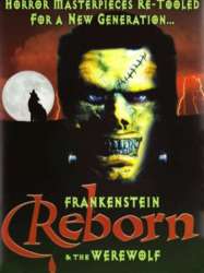 Frankenstein & the Werewolf Reborn!