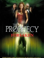 The Prophecy: Forsaken
