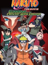 Naruto the Movie: Guardians of the Crescent Moon Kingdom