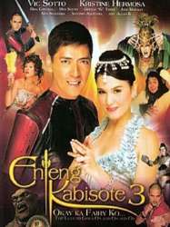 Enteng Kabisote 3: Okay ka, Fairy ko... The Legend Goes on and on and On