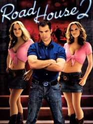 Road House 2: Last Call