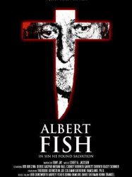 Albert Fish: In Sin He Found Salvation