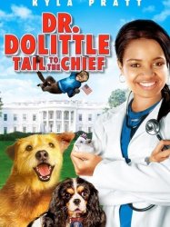 Dr. Dolittle: Tail to the Chief