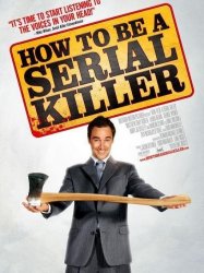 How to Be a Serial Killer