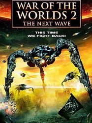 War of the Worlds 2: The Next Wave