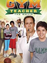 Gym Teacher: The Movie