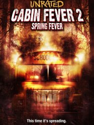 Cabin Fever 2: Spring Fever