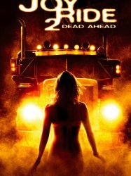 Joy Ride 2: Dead Ahead