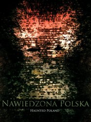 Haunted Poland