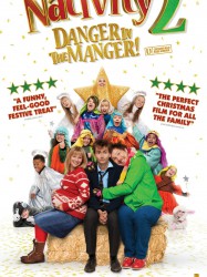 Nativity 2: Danger in the Manger!