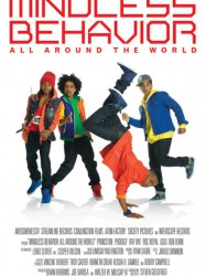 Mindless Behavior: All Around the World