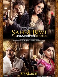 Saheb, Biwi Aur Gangster Returns