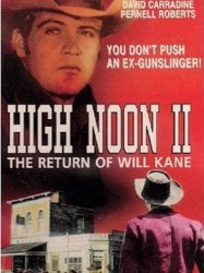 High Noon, Part II: The Return of Will Kane