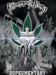 KottonMouth Kings: Dopeumentary