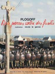 Plogoff, Stones Against Rifles