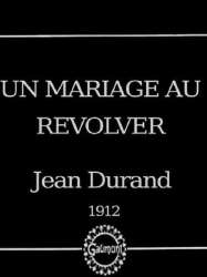 Un mariage au revolver