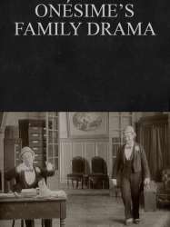 Onésime's Family Drama