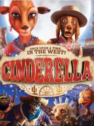 Cinderella: Once Upon a Time in the West